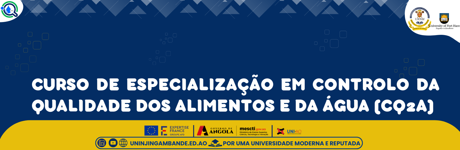 CURSO DE ESPECIALIZAÇÃO EM CONTROLO DA QUALIDADE DOS ALIMENTOS E DA ÁGUA (CQ2A).